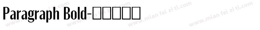 Paragraph Bold字体转换